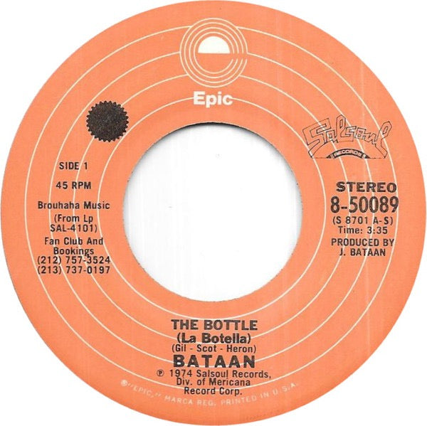 Image of Front Cover of 7" - /VG - BATAAN, The Bottle (La Botella) (Epic; 8-50089, US 1974, Plain Sleeve), Light Marks only.,  - 3116010C