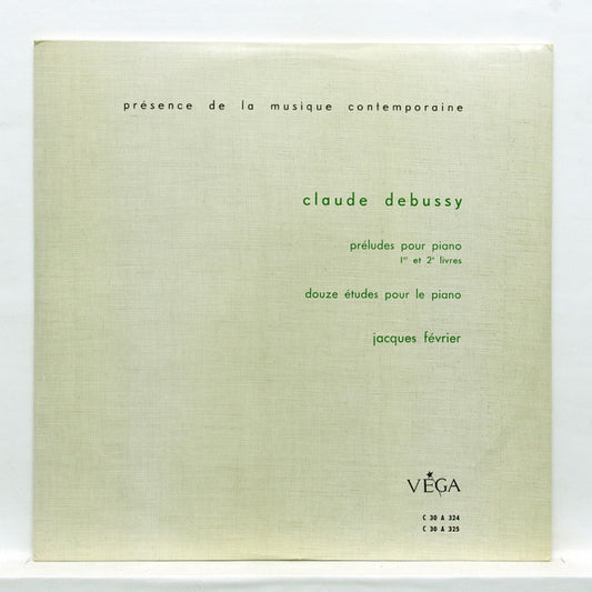 Image of Front Cover of 2xLP - VG/VG - JACQUES F VRIER, DEbussy: Pr ludes Pour Piano 1er Et 2e Livres / Douze  tudes Pour Le Piano (Vega; C 30 A 324 / C 30 A 325, France , Cloth Bound Gatefold Sleeve With Booklet), ,  - 3126042E