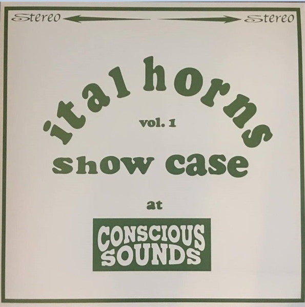 Image of Front Cover of 12" - VG+/VG+ - ITAL HORNS, Showcase At Conscious Sounds Vol.1 (Conscious Sounds; CSIHLP01, UK 2018, Picture Sleeve), ,  - 3146056S