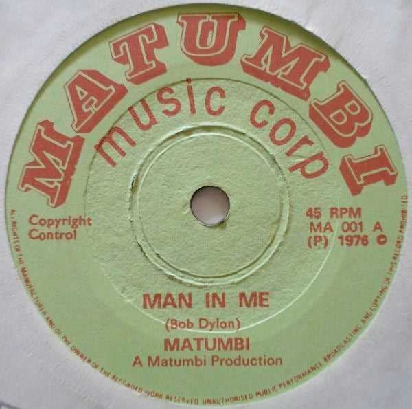 Image of Front Cover of 7" - /G+ - MATUMBI, Man In Me (Matumbi Music Corp; MA 001, UK 1976, Solid Centre), Light marks only, plays fine. Clean labels.,  - 3116140C