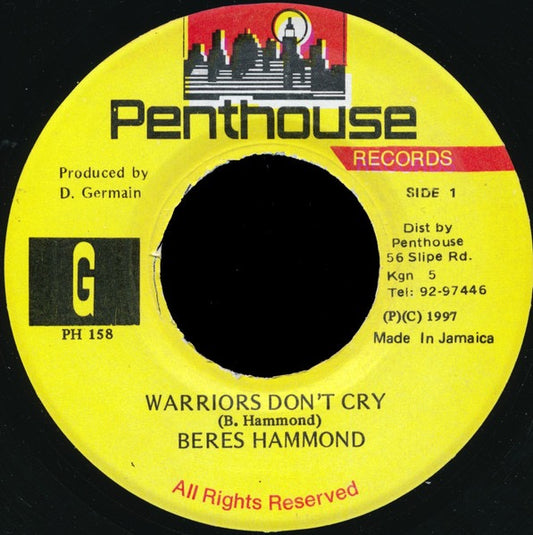 Image of Front Cover of 7" - /VG - BERES HAMMOND, Warriors Don't Cry (Penthouse Records; PH 158, Jamaica 1997), Light Marks only.,  - 3116160C