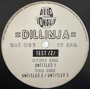 Image of Front Cover of 12" - /VG+ - DILLINJA, Test /2/ (Deep Jungle; DAT 085, UK 2024), 2024 reissue,  - 3146166S