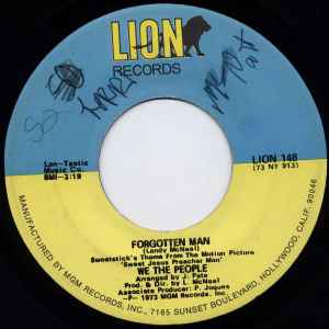 Image of Front Cover of 7" - /EX - WE THE PEOPLE, Forgotten Man / Left In The Lost & Found (Lion Records; LION 148, US 1973), ,  - 3156041S