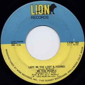 Image of Back Cover of 7" - /EX - WE THE PEOPLE, Forgotten Man / Left In The Lost & Found (Lion Records; LION 148, US 1973), ,  - 3156041S