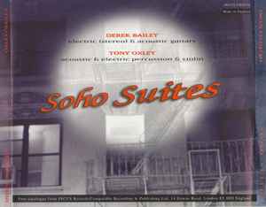 Image of Back Cover of 2xCD - VG+/VG+ - DEREK BAILEY AND TONY OXLEY, Soho Suites (Recordings From 1977 & 1995) (Incus; CD 29/30, UK 1997, Jewel Case), Some very slight water marks on one disc. And a mark on the outer rim that shouldn't affect play.,  - 3136014E