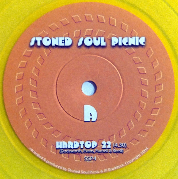 Image of Front Cover of 7" - /VG - STONED SOUL PICNIC, Hardtop 22 / Studio 69 (Stoned Soul Picnic; SSP4,  2004, Yellow Vinyl), ,  - 3116235C
