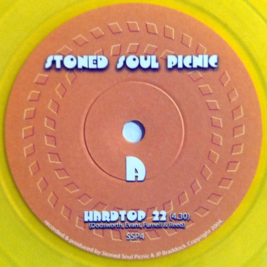 Image of Front Cover of 7" - /VG - STONED SOUL PICNIC, Hardtop 22 / Studio 69 (Stoned Soul Picnic; SSP4,  2004, Yellow Vinyl), ,  - 3116235C
