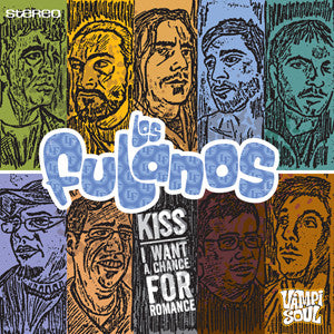 Image of Front Cover of 7" - EX/EX - LOS FULANOS, Kiss / I Wanna Chance For Romance (Vampi Soul; 45041, Spain 2008, Picture sleeve), ,  - 3126174E
