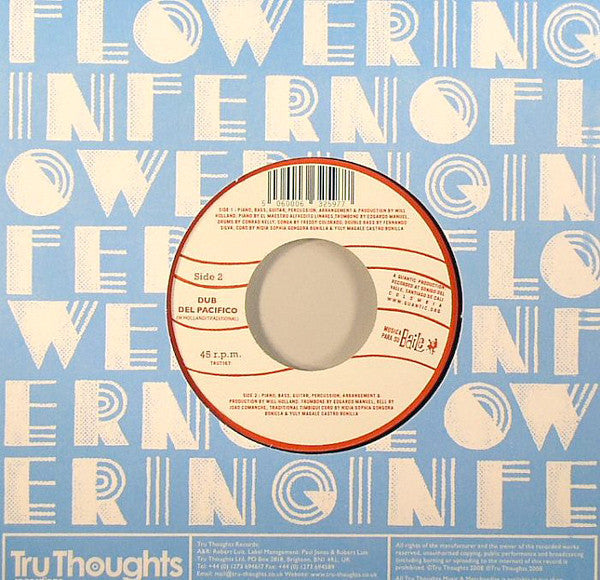 Image of Back Cover of 7" - /EX - QUANTIC PRESENTA FLOWERING INFERNO, Juanita Bonita / Dub Del Pacifico (Tru Thoughts; TRU7167, UK 2008), ,  - 3126177E