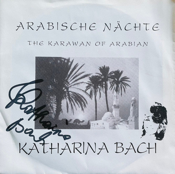 Image of Front Cover of 7" - G+/VG - KATHARINA BACH, Arabische N chte (Hammond; 281 161-01, Austria 1987, Picture Sleeve, Signed, Austrian New Wave/Synth), Bit of creasing and moisture stains on sleeve. Light marks on disc but plays VG+.,  - 3156080S