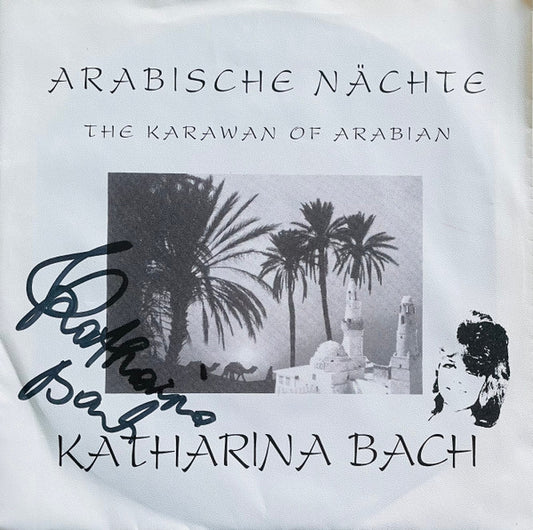 Image of Front Cover of 7" - G+/VG - KATHARINA BACH, Arabische N chte (Hammond; 281 161-01, Austria 1987, Picture Sleeve, Signed, Austrian New Wave/Synth), Bit of creasing and moisture stains on sleeve. Light marks on disc but plays VG+.,  - 3156080S