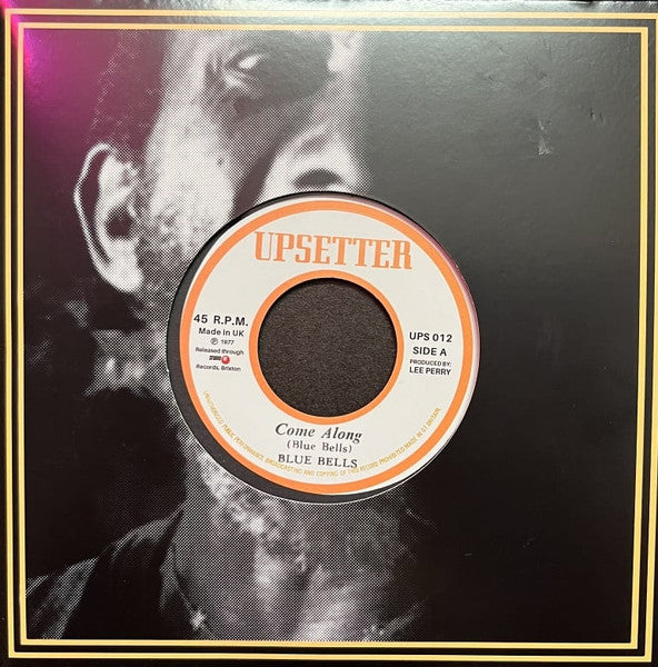 Image of Front Cover of 7" - VG+/VG+ - BLUE BELLS / UPSETTERS, Come Along (Upsetters; UPS 012, UK 2025 Reissue, Company Sleeve), ,  - 3116239C