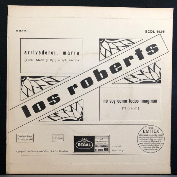 Image of Back Cover of 7" - VG/VG+ - LOS ROBERTS, Arrivederci, Maria / No Soy Como Todos Imaginan (Regal; SCDL 69.041, Spain 1968, Picture Sleeve), Writing On Front Sleeve,  - 3156082S