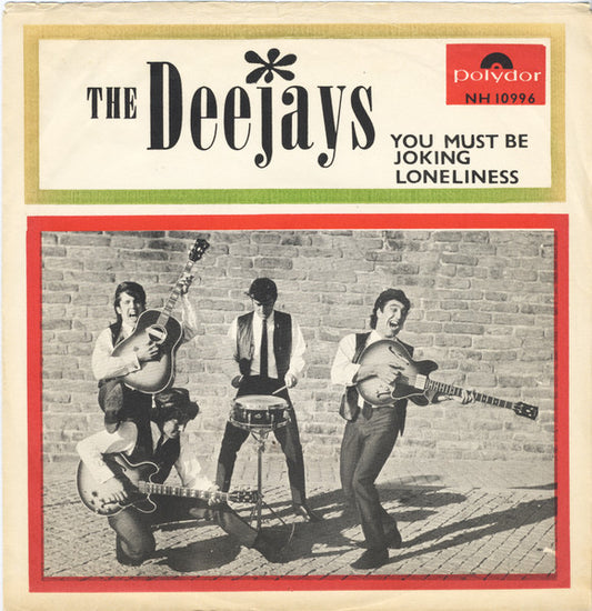 Image of Front Cover of 7" - G+/VG - THE DEEJAYS, You Must Be Joking (Polydor; NH 10996, Sweden 1965, Picture Sleeve), Sleeve is split most of the way on right edge. Light surface noise heard in quieter parts but overall sounds great.,  - 3156085S
