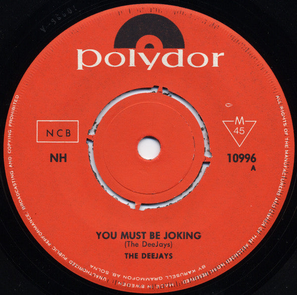 Image of Back Cover of 7" - G+/VG - THE DEEJAYS, You Must Be Joking (Polydor; NH 10996, Sweden 1965, Picture Sleeve), Sleeve is split most of the way on right edge. Light surface noise heard in quieter parts but overall sounds great.,  - 3156085S