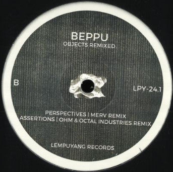 Image of Back Cover of LP - NEW/NEW - BEPPU, Objects Remixed (Lempuyang; LPY 24.1, UK 2026, 180g Black Vinyl), , Manchester dub techno explorer Andrew Hargreaves has just dropped his new album, Objects, on Lempuyang, and now some choice cuts from it get some tasty rework action. Deadbeat's Nephilim version of 'Notions' kicks things off with underlapping kicks that cuddle and comfort. 'Ruptures' (Federsen remix) taps into the stripped-back and sparse Basic Channel template, while 'Perspectives' (Merv remix) 