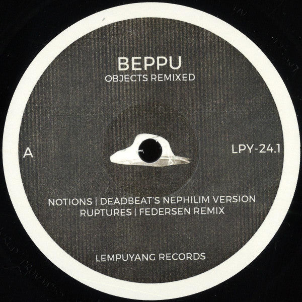 Image of Front Cover of LP - NEW/NEW - BEPPU, Objects Remixed (Lempuyang; LPY 24.1, UK 2026, 180g Black Vinyl), , Manchester dub techno explorer Andrew Hargreaves has just dropped his new album, Objects, on Lempuyang, and now some choice cuts from it get some tasty rework action. Deadbeat's Nephilim version of 'Notions' kicks things off with underlapping kicks that cuddle and comfort. 'Ruptures' (Federsen remix) taps into the stripped-back and sparse Basic Channel template, while 'Perspectives' (Merv remix)