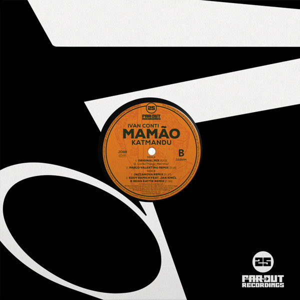 Image of Front Cover of 12" - G+/VG - IVAN MAM O CONTI, Katmandu (Far Out Recordings; JD48, UK 2020, Company Sleeve), Some notable marks on record. Sleeve has wear at edges, creases, and staining on front, A1 Katmandu (Original Mix)A2 Katmandu (Pablo Valentino Remix)B1 Katmandu (Jazzanova Remix)B2 Katmandu (Eddy Ramich Feat. Jan Kin l & Regis Kattie Remix) - 3116353C