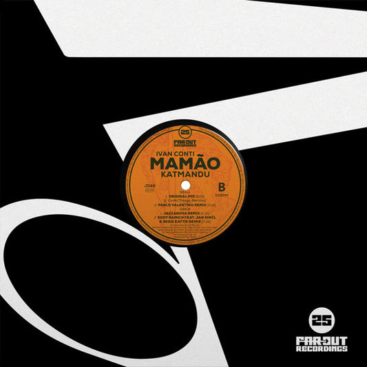 Image of Front Cover of 12" - G+/VG - IVAN MAM O CONTI, Katmandu (Far Out Recordings; JD48, UK 2020, Company Sleeve), Some notable marks on record. Sleeve has wear at edges, creases, and staining on front, A1 Katmandu (Original Mix)A2 Katmandu (Pablo Valentino Remix)B1 Katmandu (Jazzanova Remix)B2 Katmandu (Eddy Ramich Feat. Jan Kin l & Regis Kattie Remix) - 3116353C