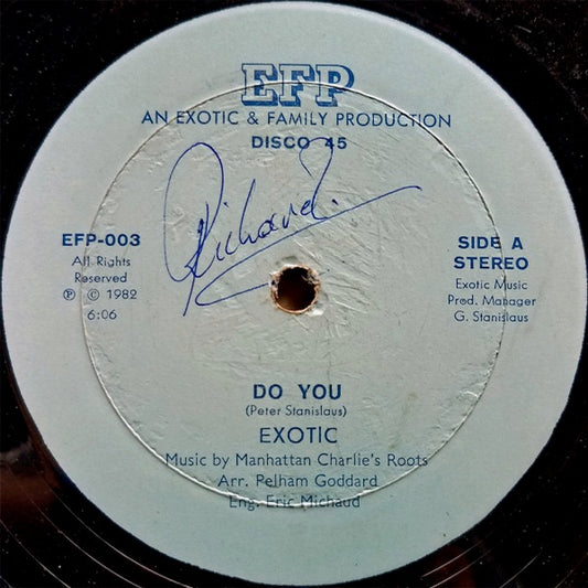 Image of Front Cover of 12" - /VG - EXOTIC, Do You (EFP; EFP-003, Barbados 1982), Light marks only, plays fine. Clean labels. Plastic Trinidad printed inner sleeve.,  - 3116360C