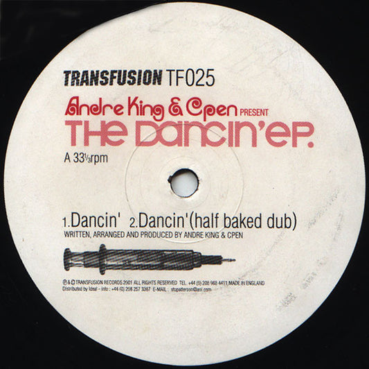Image of Front Cover of 12" EP - /VG - ANDRE KING & CPEN, The Dancin' EP (Transfusion; TF025, UK 2001), A few marks to both sides but only hairlines, plays well with occasional light surface noise,  - 3126208E
