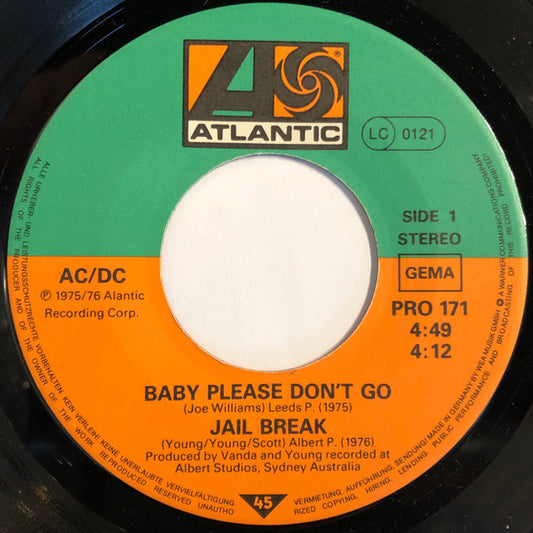 Image of Front Cover of 7" - VG/VG - AC/DC, Baby Please Don't Go / Jail Break (Atlantic Green & Orange Label; PRO 171, Germany 1980s, Company Sleeve, Large Centre), ,  - 3116282C