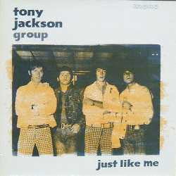 Image of Front Cover of CD - VG+/VG+ - TONY JACKSON GROUP, Just Like Me (Strange Things; STCD 10003, UK 1991), ,  - 3136166E
