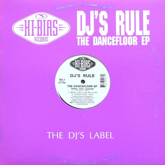 Image of Front Cover of 12" - G/G+ - DJ'S RULE, The Dancefloor EP (Hi-Bias Records; HB-007, Canada 1991, Company Sleeve), Sleeve has large liquid stain at corner, wear and damage, A1 Work That Sucker (Work That Club Mix)A2 Work That Sucker (Sucker Dub)B1 Set Me Free (Frantic Club Mix)B2 Set Me Free (After Hours Dub) - 3116425C