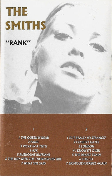 Image of Front Cover of Cassette - VG+/VG+ - THE SMITHS, Rank (Rough Trade; ROUGH C126, UK 1988, No Brown Case, J-Card, Brown Shell), ,  - 3116439C