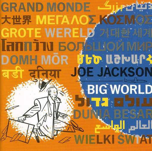Image of Front Cover of 2xLP - VG/VG+ - JOE JACKSON, Big World (A&M Records; JWA 3, UK 1986, Insert), ,  - 3116289C