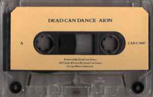 Image of Label Cover of Cassette - VG+/VG+ - DEAD CAN DANCE, Aion (4AD Paper Labels; CAD C 0007, UK 1990, J-Card, Clear Shell), ,  - 3116442C