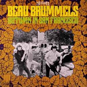 Image of Front Cover of LP - VG/VG+ - THE BEAU BRUMMELS, Autumn In San Francisco (Edsel Records; ED 141, UK 1985), One mark at end of side B, not affecting play,  - 3126262E