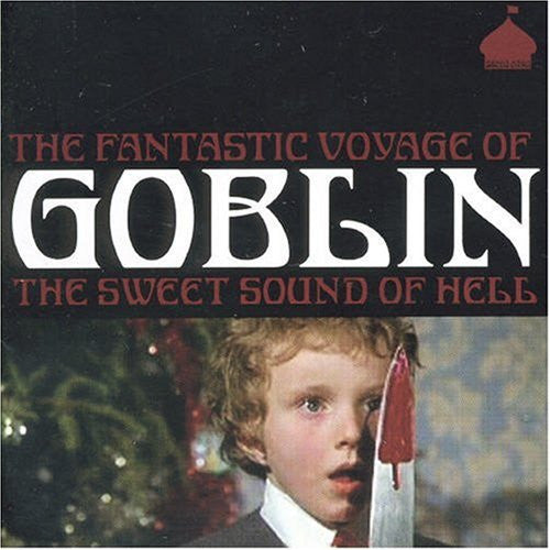 Image of Front Cover of CD - VG+/VG+ - GOBLIN, The Fantastic Voyage Of Goblin The Sweet Sound Of Hell (Bella Casa; CASA1CD, UK 2007, Jewel Case), ,  - 3136177E