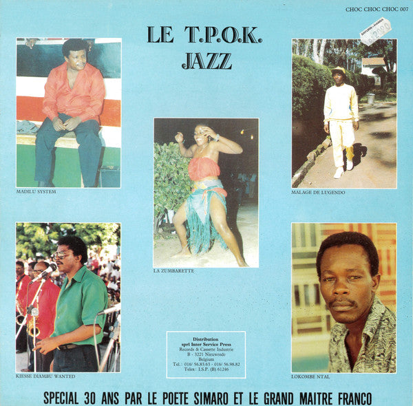Image of Back Cover of LP - VG/VG - LE T.P.O.K. JAZZ, LE POETE LUTUMBA SIMARO, LE GRAND MAITRE FRANCO, Special 30 Ans Par Le Poete Simaro Et Le Grand Maitre Franco (Choc; CHOC 007, Belgium 1986), ,  - 3146288S