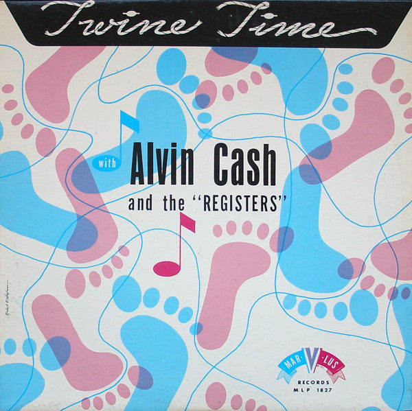 Image of Front Cover of LP - VG/VG - ALVIN CASH AND THE "REGISTERS", Twine Time (Mar-v-lus Records ; MLP 1827, US 1965), ,  - 3146290S