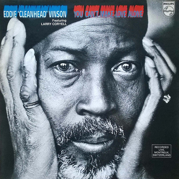 Image of Front Cover of LP - VG/VG - EDDIE "CLEANHEAD" VINSON FEATURING LARRY CORYELL, You Can't Make Love Alone (Philips; 6369 412, Netherlands 1970s), ,  - 3146284S