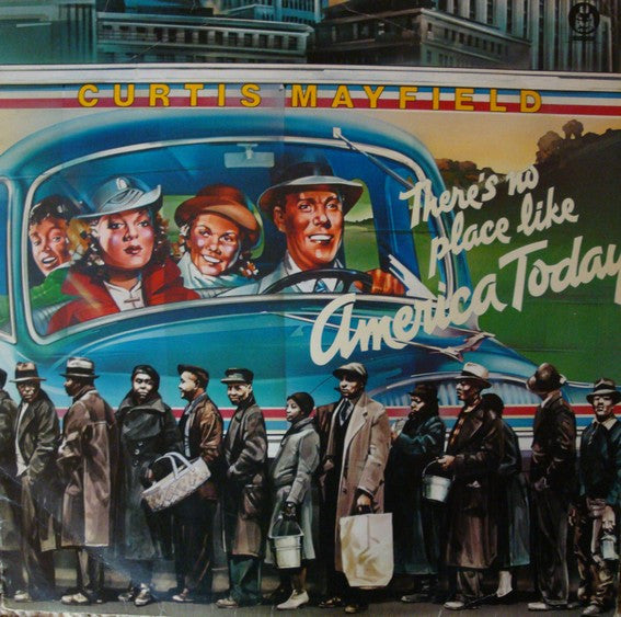 Image of Front Cover of LP - G+/G+ - CURTIS MAYFIELD, There's No Place Like America Today (Buddah Records; BDLP 4033, UK 1975), Conservative grading, vinyl has light ring wear only, plays VG/VG+. Sleeve has small seam split on the left side.,  - 3146296S