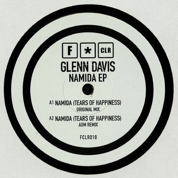 Image of Front Cover of 12" EP - /VG - GLENN DAVIS, Namida EP (F*CLR Music; FCLR010, UK 2020), , A1 Namida (Tears Of Happiness) (Original Mix)A2 Namida (Tears Of Happiness) (AOM Remix)B1 Namida (Tears Of Happiness) (AOM Dub)B2 Ugetting Down - 3126350E