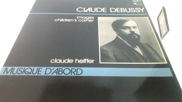 Image of Front Cover of LP - VG/VG+ - CLAUDE DEBUSSY, CLAUDE HELFFER, Images / Children's Corner (Harmonia Mundi France; HMA 55954, France Reissue), ,  - 3116477C