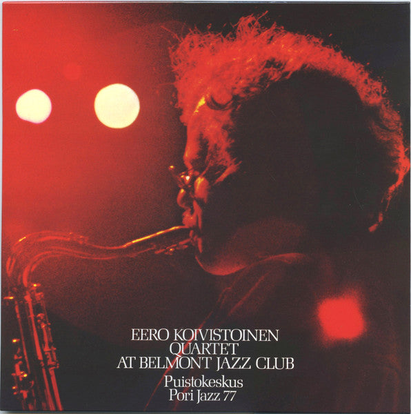 Image of Front Cover of LP - VG+/VG+ - EERO KOIVISTOINEN QUARTET, At Belmont Jazz Club (Svart Records; SRE737LP, Finland 2025 Reissue, Transparent Green Vinyl), ,  - 3246005S