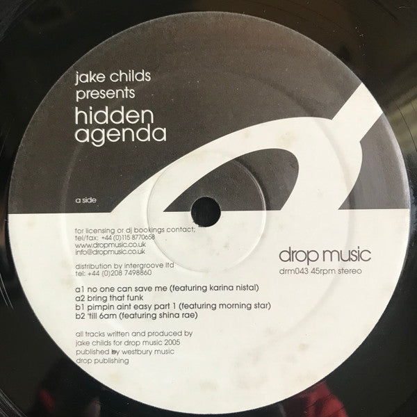Image of Front Cover of 12" - /VG - JAKE CHILDS, Hidden Agenda (4 tracks) (Drop Music; DRM043, UK 2005), ,  - 3226018E