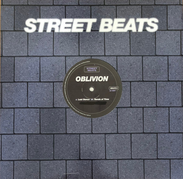 Image of Label Cover of 12" - VG+/VG - OBLIVION, Volume 2 ('Last Dance' / 'Sands Of Time') (Street Beats; SBEATS 9, UK 1996), ,  - 3226036E