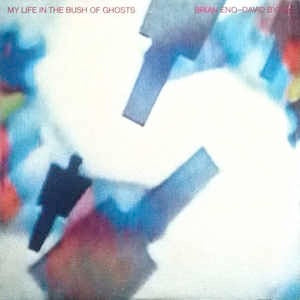 Image of Front Cover of 4624239E: LP - BRIAN ENO - DAVID BYRNE, My Life In The Bush Of Ghosts (EG; EGLP48, UK 1981, Includes The Track Qu'Ran. No Barcode.)   VG/VG