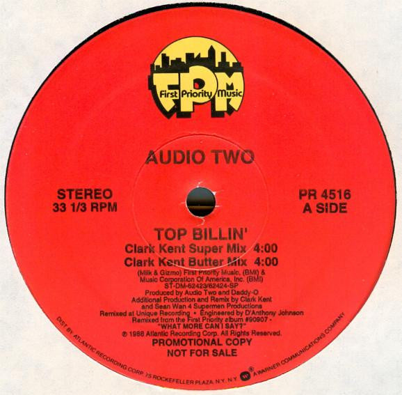 Image of Front Cover of 12" - /VG - AUDIO TWO, Top Billin' (First Priority Music; PR 4516, US 1992), Few hairline marks only, plays VG+.,  - 3246060S