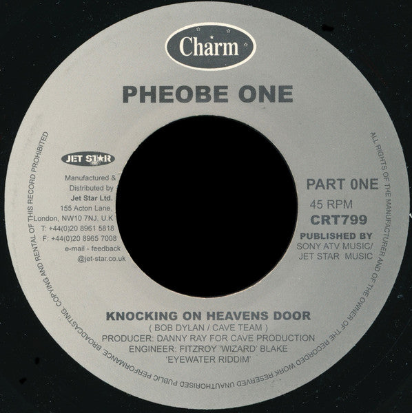 Image of Front Cover of 7" - /VG+ - PHEOBE ONE, Knocking On Heavens Door (Charm; CRT799, UK , e), ,  - 3256042S