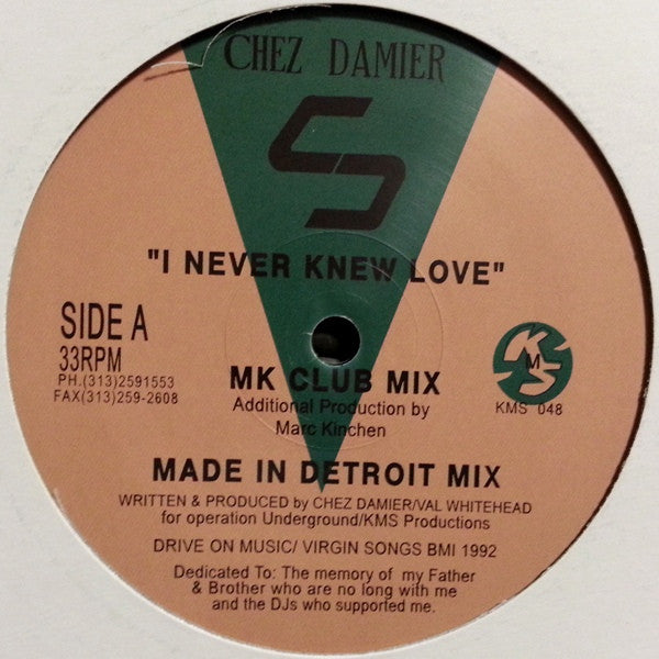 Image of Front Cover of 12" - /VG - CHEZ DAMIER, I Never Knew Love (KMS ; KMS 048, UK 2014), light marks only. 2014 re,  - 3246051S