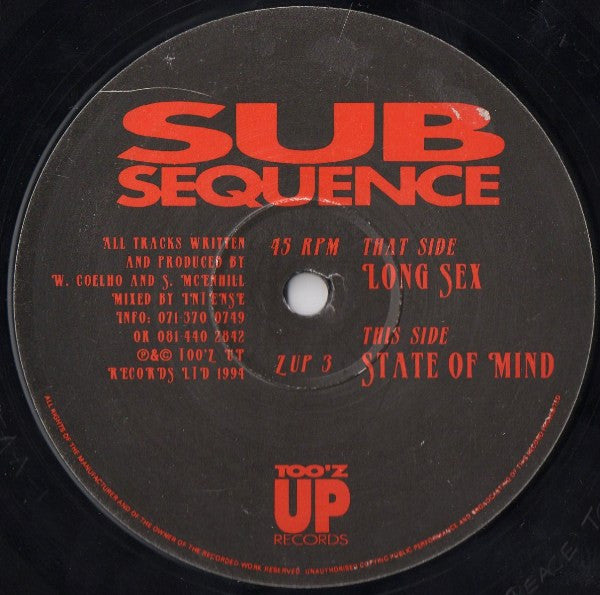 Image of Front Cover of 12" - /VG - SUB SEQUENCE, Long Sex / State Of Mind (Too'z Up Records; ZUP 3, UK 1994), ,  - 3226068E