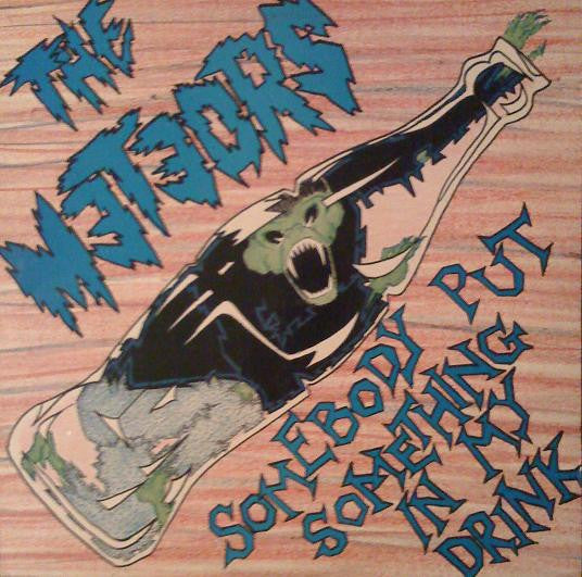 Image of Front Cover of 12" EP - VG/G+ - THE METEORS, Somebody Put Something In My Drink (Anagram Records; 12 ANA 41, UK 1988, Picture Sleeve), Light hairline marks ,  - 3216078C