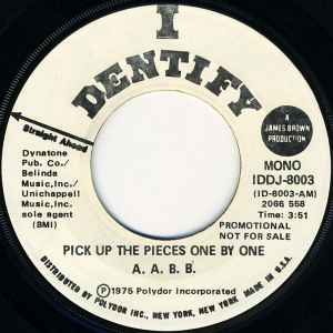 Image of Back Cover of 7" - /EX - A.A.B.B., Pick Up The Pieces One By One (I Dentify; IDDJ-8003, US 1975, Promo), ,  - 3256055S