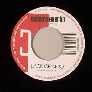 Image of Back Cover of 7" - /EX - LACK OF AFRO, A Time For / Numero Seenko (Freestyle Records; FSR7069, UK 2011), ,  - 3256057S